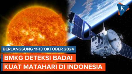 BMKG Deteksi Badai Kuat Matahari di Indonesia pada 11-13 Oktober 2024, Ini Dampaknya!