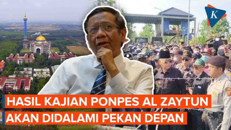 Mahfud Sebut Pekan Depan Sudah Ada Hasil Kajian soal Ponpes  Al Zaytun