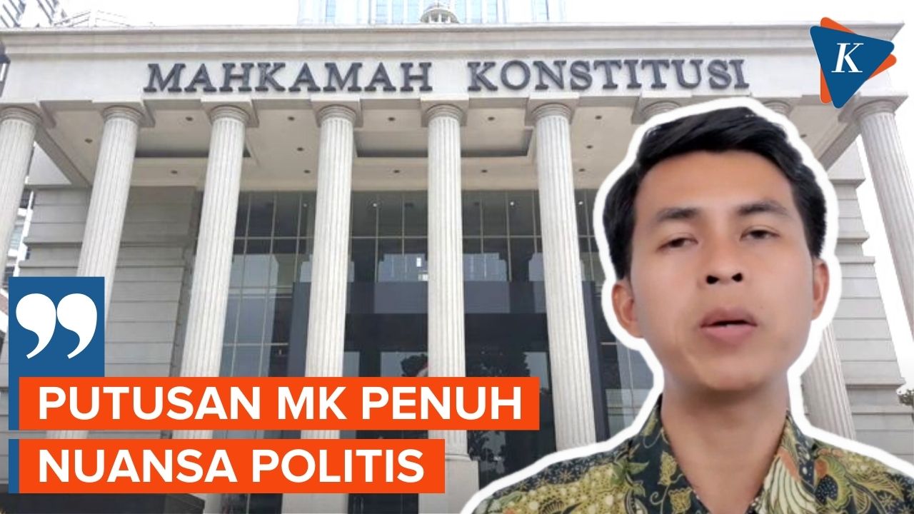 Putusan MK Terkait Batasan Usia Capres-Cawapres Dinilai Penuh Nuansa ...