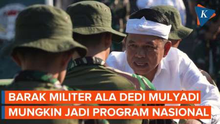Barak Militer ala Dedi Mulyadi Berpotensi Jadi Program Nasional, Asalkan...