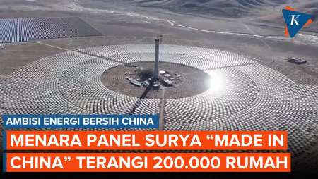 China Bangun Menara Penyerap Panas, Mampu Hidupi Listrik 200.000 Rumah