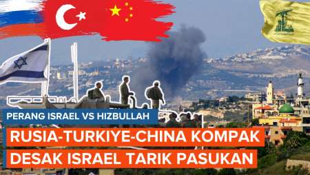 Rusia-Turkiye-China Kompak Desak Israel Segera Tarik Pasukan dari Lebanon!