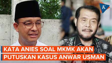 Jelang Putusan Etik MKMK, Anies Singgung Pesan soal Etika