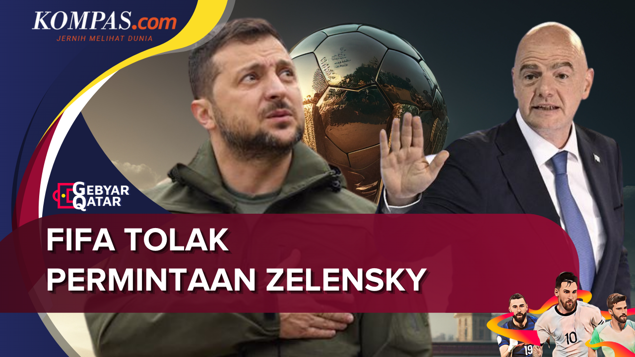 FIFA Tolak Permintaan Zelensky untuk Bicara Sebelum Final Piala Dunia Qatar 2022
