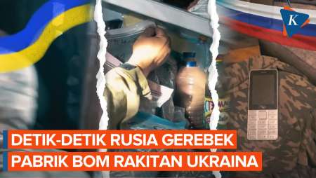 Detik-detik Rusia Gerebek Pabrik Bom Rakitan Dituding Milik Ukraina