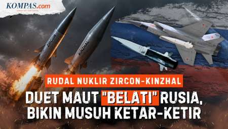 Rudal Nuklir Zircon-Kinzhal, "Belati" Laut dan Udara Rusia yang Mustahil Dicegat