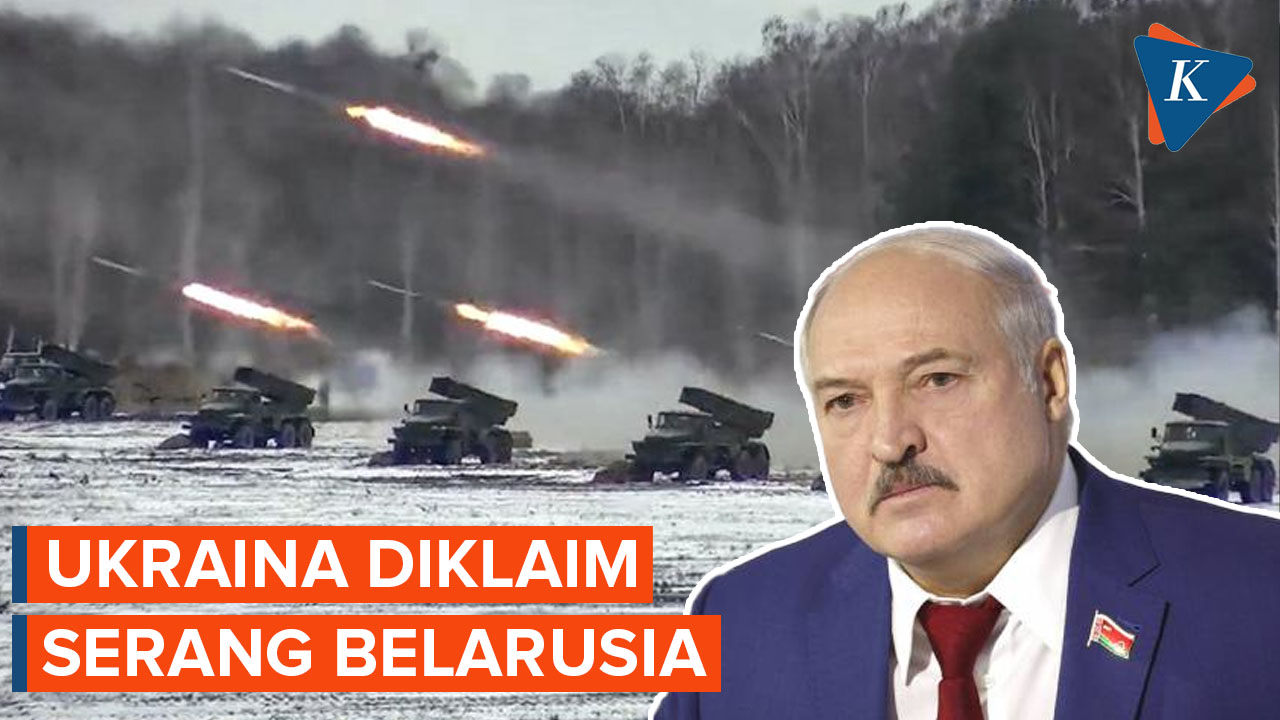 Belarusia Klaim Ukraina Lakukan Serangan ke Belarusia