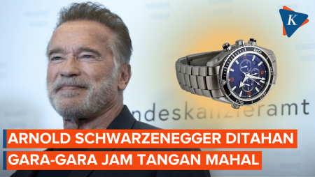 Arnold Schwarzenegger Ditahan Bea Cukai Bandara Munich Gara-gara Jam Tangan Mahal