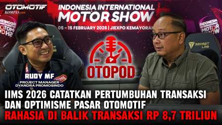 Laporan Seputar IIMS 2026: Dinamika Transaksi Dan Respon Pasar | OTOPOD