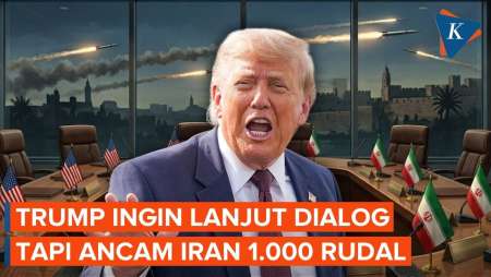 Trump Ngotot Lanjutkan Pembicaraan tapi Ancam Iran dengan 1.000 Rudal!