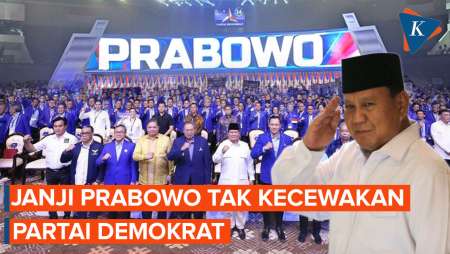 Ketika Prabowo Janji Tak Akan Kecewakan Partai Demokrat