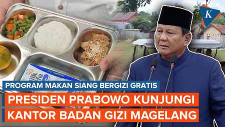 Prabowo Datangi Kantor Badan Gizi Nasional Magelang, Apa yang Ditinjau?