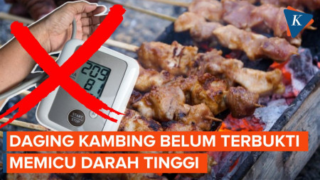 Daging Kambing Bikin Darah Tinggi Hanya Rumor Belaka, Kok Bisa?