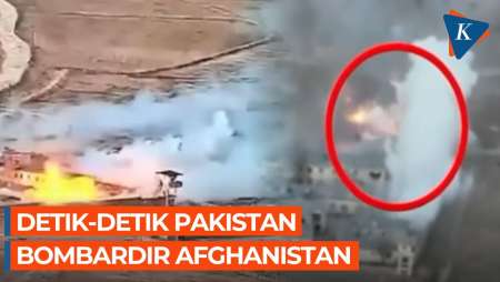 Detik-detik Pakistan Bombardir Afghanistan, Ledakan Besar Hancurkan Bangunan
