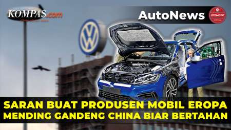 Produsen Mobil Eropa Harus Gandeng China untuk Bertahan