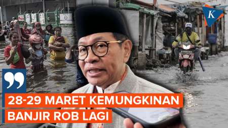 Pramono Prediksi Banjir Rob di Pesisir Utara Jakarta Terjadi Akhir Maret