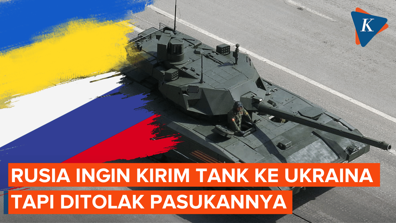 Rusia Berencana Kirim Tank ke Ukraina tapi Ditolak Pasukannya Sendiri