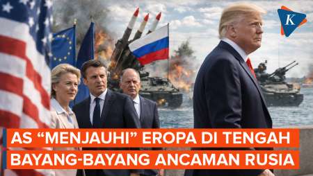 AS “Menjauhi” Eropa Di Tengah Bayang-bayang Ancaman Rusia