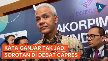 Ganjar Tak Jadi Sorotan Saat Debat Capres, 