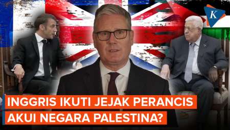 Ikuti Perancis dan Kanada, Inggris akan Akui Negara Palestina Juga?