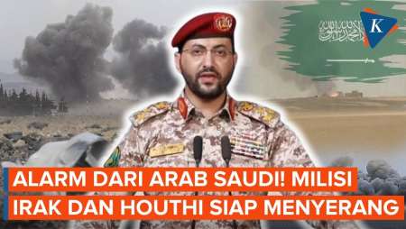 Arab Saudi Siaga, Milisi Irak Dan Houthi Disebut Siap Lancarkan Serangan Bersama