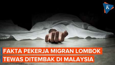 Fakta Pekerja Migran Asal Lombok Tewas dengan 20 Luka Tembak di Malaysia