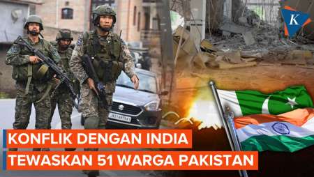 Pakistan Klaim 51 Orang Tewas akibat Bentrokan Militer dengan India