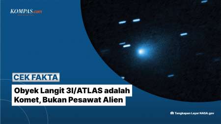 [Klarifikasi] Obyek Langit 3I/ATLAS Adalah Komet, Bukan Pesawat Alien