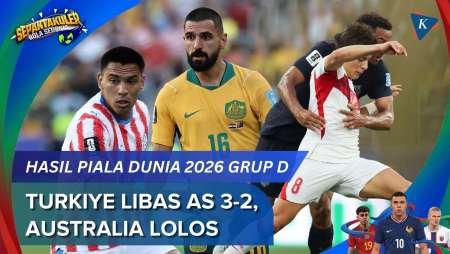 Hasil Piala Dunia 2026 Grup D: Drama Turkiye Vs AS 3-2, Australia Lolos Susul Jepang