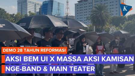 BEM UI Dan Massa Aksi Kamisan Demo 28 Tahun Reformasi, Pakai Baju Hitam-hitam Sambil Nge-band
