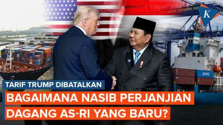Tarif Trump Dibatalkan, Bagaimana Nasib Perjanjian Dagang AS-Indonesia?