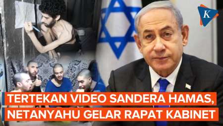 Netanyahu Akan Gelar Rapat Kabinet Usai Hamas Rilis Video Sandera, Ada Apa?