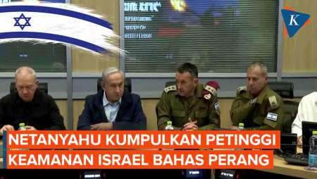 Netanyahu Kumpulkan Petinggi Keamanan Israel Bahas Perang