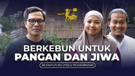 Kebun Bu Utiq: Panen Pangan, Panen Ayam | BEGINU