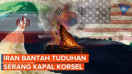 Iran Bantah Tuduhan Trump soal Serangan Kapal Korsel di Hormuz