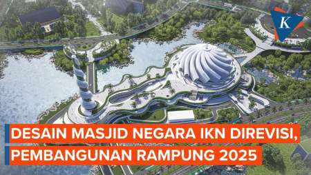 Desain Masjid Negara IKN Direvisi, Pembangunan Rampung 2025