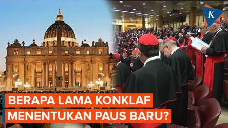 Berapa Lama Konklaf Pemilihan Paus yang Baru?
