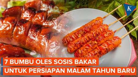 7 Bumbu Oles Sosis Bakar Persiapan Malam Tahun Baru