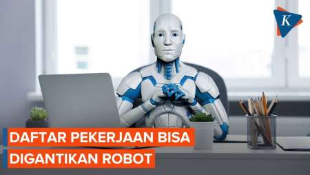 10 Pekerjaan Paling Bisa Digantikan Oleh Robot
