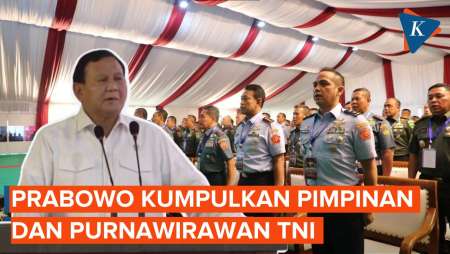 Prabowo Kumpulkan Pimpinan dan Purnawirawan TNI, Ada Apa?