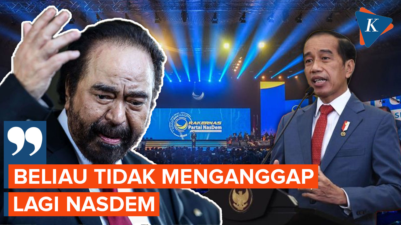 Surya paloh: Beliau Tidak Menganggap Lagi Nasdem