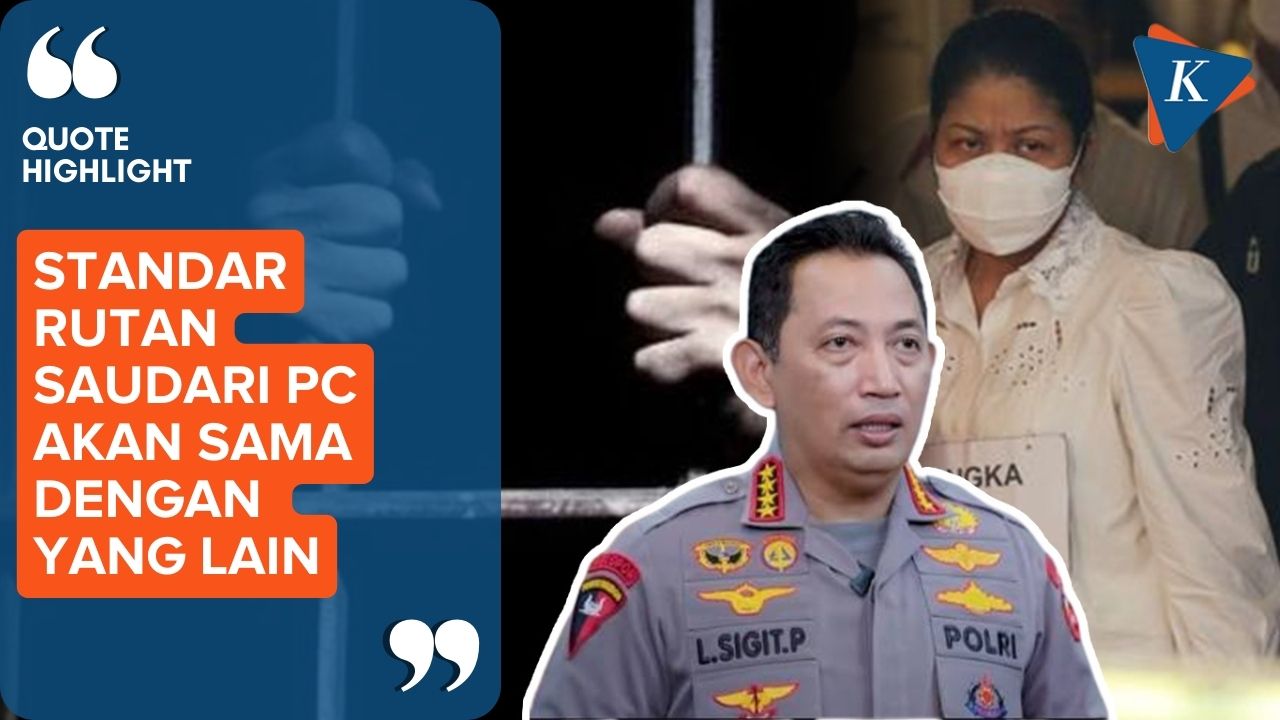 Kapolri Jamin Standar Sel Penahanan Putri Candrawathi Sama dengan Tahanan Lain