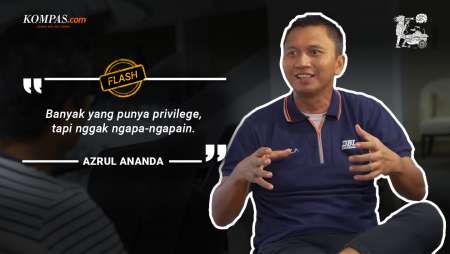 [BEGINU FLASH] Azrul Ananda, Nggak Semua Orang Bisa Manfaatin Privilegenya