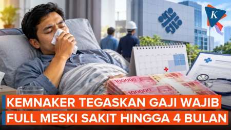 Kemnaker: Pekerja Tidak Kerja Karena Sakit Hingga 4 Bulan Tetap Dapat Gaji 100 Persen