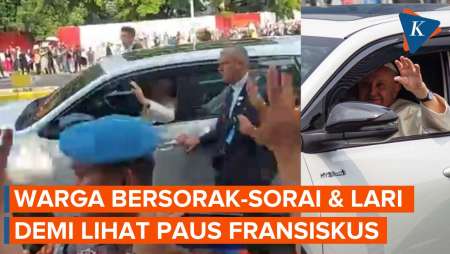 [FULL] Momen Warga Bersorak-sorai dan Berlari demi Menyapa Paus Fransiskus