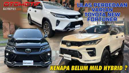 REVIEW | Ulas Perbedaan Varian Toyota New Fortuner