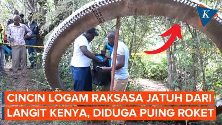 Cincin Logam Raksasa Jatuh dari Langit di Kenya, Diduga Puing Roket