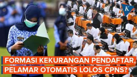 Jumlah Pelamar Lebih Sedikit dari Formasi, Otomatis Lolos CPNS?