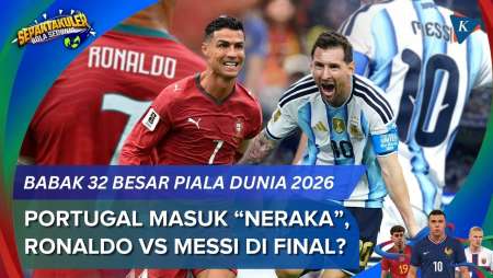 Bagan Piala Dunia 2026 Fase Gugur: Portugal Sisi "Neraka", Kans Ronaldo Vs Messi Di Final