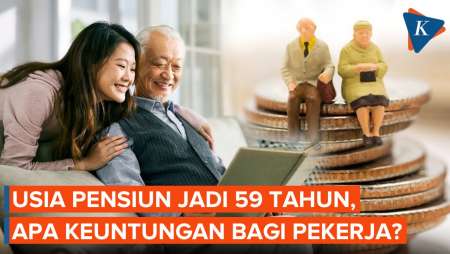 Usia Pensiun Jadi 59 Tahun per Januari 2025, Ini Dasar dan Keuntungan bagi Pekerja